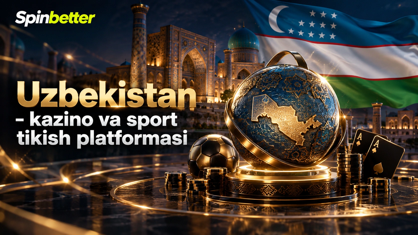 SpinBetter Uzbekistan – kazino va sport tikish platformasi haqida umumiy ma’lumot